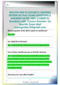 HEALTHCARE ECONOMICS MIDTERM  REVIEW&sol;ACTUAL EXAM QUESTIONS &  ANSWERS RATED 100&percnt; CORRECT&excl;&excl;  Questions with  Correct Answers  for  Specific Exam Mail  supergrades12&commat;gmail&period;com