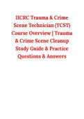IICRC Trauma & Crime Scene Technician &lpar;TCST&rpar; Course Overview &vert; Trauma & Crime Scene Cleanup Study Guide & Practice Questions & Answers 