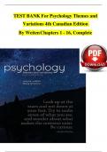 TEST BANK For Psychology Themes and Variations 4th Canadian Edition  By Weiten Chapters 1 - 16&comma; Complete &emsp;