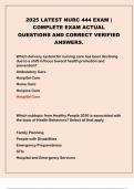 2025 LATEST NURC 444 EXAM &vert; COMPLETE EXAM ACTUAL QUESTIONS AND CORRECT VERIFIED ANSWERS&period;