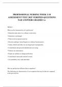 PROFESSIONAL NURSING WEEK 1-10 ASSESSMENT TEST 2025 VERIFIED QUESTIONS NAD ANSWERS GRADED A&plus;