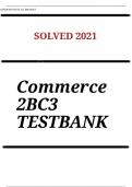 TEST BANK FOR Commerce 2BC3 &comma; All Chapters Verified with Questions and 100&percnt; Correct  Solutions &vert;&vert; Guide A&plus;