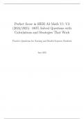 Perfect Score in HESI A2 Math V1&ndash;V3 &lpar;2024&sol;2025&rpar;&colon; 100&percnt; Solved Questions with Calculations and Strategies That Work