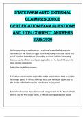 STATE FARM AUTO EXTERNAL CLAIM RESOURCE CERTIFICATION EXAM QUESTIONS AND 100&percnt; CORRECT ANSWERS 2025&sol;2026
