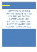 SILVESTRI SAUNDERS COMPREHENSIVE REVIEW FOR THE NCLEX-RN&reg; EXAMINATION&comma; 5TH EDITIONPHARMACOLOG QUESTIONS WIT