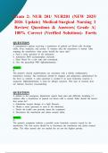 Exam 2&colon; NUR 201&sol; NUR201 &lpar;NEW 2025&sol; 2026 Update&rpar; Medical-Surgical Nursing I Review&vert; Questions & Answers&vert; Grade A&vert; 100&percnt; Correct &lpar;Verified Solutions&rpar;- Fortis