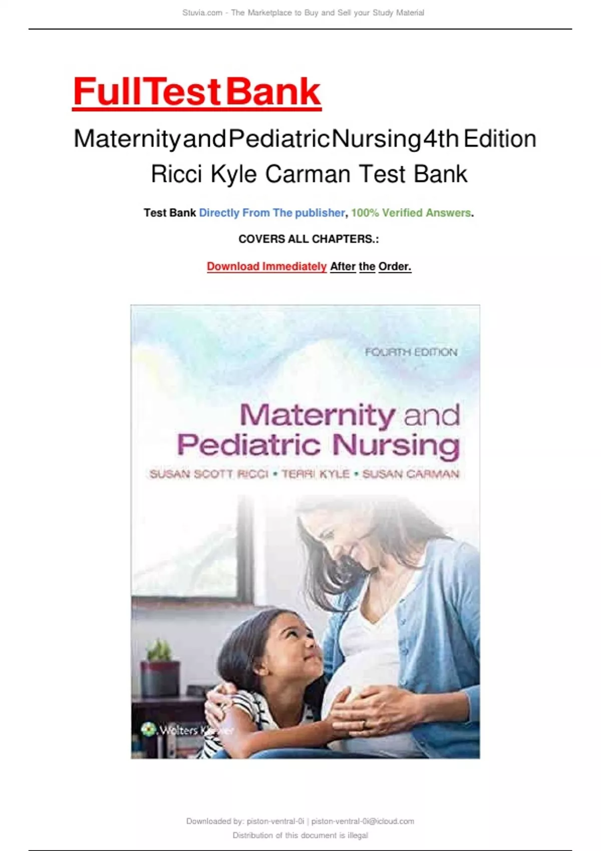 Test Bank - for Maternity and Pediatric Nursing 4th Edition by Susan