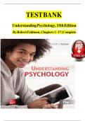 TEST BANK Understanding Psychology&comma; 15th Edition By Robert Feldman&comma; Chapters 1 - 17 &vert; Complete