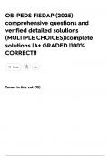 OB-PEDS FISDAP &lpar;2025&rpar; comprehensive questions and verified detailed solutions &lpar;MULTIPLE CHOICES&rpar;&vert;complete solutions &vert;A&plus; GRADED &vert;100&percnt; CORRECT&excl;&excl;