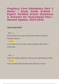 Prophecy Core Mandatory Part 3 Relias &sol; Study Guide Q-Bank &sol; Expert Verified Actual Questions & Answers for Guaranteed Pass &sol; Newest Update&comma;