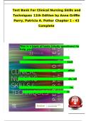 TEST BANK For Clinical Nursing Skills and Techniques 11th Edition by Anne Griffin Perry&comma; Patricia A&period; Potter&comma; Verified Chapters 1 - 43&comma; Complete Newest Version