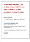 Certified Medical Assistant &lpar;CMA&rpar; PRACTICE EXAM 2 QUESTIONS AND  CORRECT ANSWERS &lpar;VERIFIED  ANSWERS&rpar; PLUS RATIONALES 2025