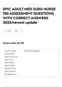 EPIC ADULT MED SURG NURSE 100 ASSESSMENT QUESTIONS WITH CORRECT ANSWERS 2025&sol;newest update