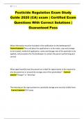 Pesticide Regulation Exam Study Guide 2020 &lpar;CA&rpar; exam &vert; Certified Exam Questions With Correct Solutions &vert; Guaranteed Pass