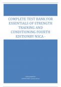 COMPLETE TEST BANK FOR ESSENTIALS OF STRENGTH TRAINING AND CONDITIONING FOURTH EDITIONBY NSCA -
