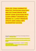 PAEA EOC &sol;PAEA SUMMATIVE PRACTICE &sol;PHYSICIAN ASSISTANT AND EOC EXAM&vert;BRAND NEW EXPERT EXAM QUESTIONS WITH CLEAR CORRECT ANSWERS&vert;ALL GRADED A&plus;&vert; LATEST PREMIUM UPDATE &lpar;2025-2026&rpar;&vert;100&percnt; GUARANTEED SUCCESS&period;
