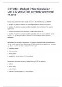 OST-243 - Medical Office Simulation - Unit 1 & Unit 2 Test correctly answered to pass