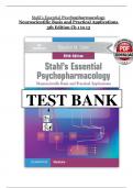 Stahl's Essential Psychopharmacology&colon; Neuroscientific Basis and Practical Applications 5th Ed TEST BANK by Stahl &vert; All Chapters 1-14 NEWEST VERSION