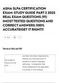 ASHA SLPA CERTIFICATION EXAM&colon; STUDY GUIDE PART 2 2025 REAL EXAM QUESTIONS &lpar;91&rpar; &vert;MOST TESTED QUESTIONS AND CORRECT ANSWERS &vert;100&percnt; ACCURATE&vert;GET IT RIGHT&excl;&excl;