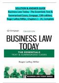 Solution & Answer Guide for Business Law Today &ndash; The Essentials Text & Summarized Cases by Roger LeRoy Miller &vert; 13th Edition &vert; Chapters 1&ndash;25 &vert; Complete