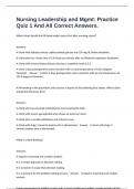 Nursing Leadership and Mgmt&colon; Practice Quiz 1 And All Correct Answers&period;