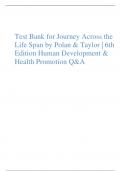 Test Bank for Journey Across the Life Span by Polan & Taylor &vert; 6th Edition &vert; Human Development & Health Promotion Q&A