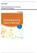  TEST BANK- Clinical Reasoning Cases in Nursing&comma; 8th Edition by Mariann M&period; Harding&comma; Verified Chapters 1 - 15&comma; &vert;&vert; Complete Latest Guide A&plus;