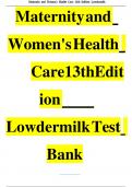 Maternity and Womens Health Care 13th Edition Lowdermilk Test Bank &vert; Complete Guide A&plus;