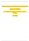 TEST BANK PATHOPHYSIOLOGY THE BIOLOGIC BASIS FOR DISEASE IN ADULTS AND CHILDREN 8th Edition Kathryn L McCance&comma; Sue E Huether Test bank Questions and Complete Solutions to All Chapters