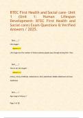 BTEC First Health and Social care- Unit 1 &lpar;Unit 1&colon; Human Lifespan Development- BTEC First Health and Social care&rpar; Exam Questions & Verified Answers &sol; 2025&period;   