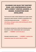 COLORADO CAR SALES TEST MASTERY EXAM &vert; 2025 COMPREHENSIVE EXAM WITH CORRECT VERIFIED ANSWERS&period; A&plus; GRADED&period; GUARANTEED EXAM EXCELLENCE