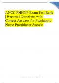 ANCC PMHNP Exam Test Bank &vert; Reported Questions with Correct Answers for Psychiatric Nurse Practitioner Success