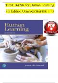TEST BANK for Human Learning  8th Edition Ormrod&comma;CHAPTER 1 - 15