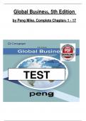 TEST BANK for Global Business 5th Edition by Peng Mike&period; Complete Chapters 1-17