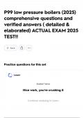 P99 low pressure boilers &lpar;2025&rpar; comprehensive questions and verified answers &lpar; detailed & elaborated&rpar; ACTUAL EXAM 2025 TEST&excl;&excl;