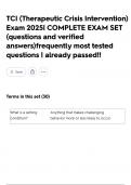 TCI &lpar;Therapeutic Crisis Intervention&rpar; Exam 2025&vert; COMPLETE EXAM SET &lpar;questions and verified answers&rpar;frequently most tested questions &vert; already passed&excl;&excl;