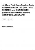 MedSurg Final Exam Practice Tests 2025&vert;Actual Exam Test &lpar;MULTIPLE CHOICES&rpar; and &lpar;RATIONALES&rpar; questions and verified answers &vert;GET IT 100&percnt; ACCURATE&excl;&excl;
