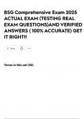 BSG Comprehensive Exam 2025 ACTUAL EXAM &lpar;TESTING REAL EXAM QUESTIONS&rpar;AND VERIFIED ANSWERS &lpar; 100&percnt; ACCURATE&rpar; GET IT RIGHT&excl;&excl;