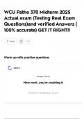 WCU Patho 370 Midterm 2025 Actual exam &lpar;Testing Real Exam Questions&rpar;and verified Answers &lpar; 100&percnt; accurate&rpar; GET IT RIGHT&excl;&excl;