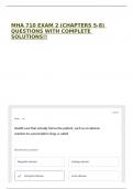 MHA 710 EXAM 2 &lpar;CHAPTERS 5-8&rpar; QUESTIONS WITH COMPLETE SOLUTIONS&excl;&excl;