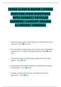 TEXAS CLASS D WATER LICENSE PRACTICE EXAM QUESTIONS WITH CORRECT DETAILED ANSWERS &vert; ALREADY GRADED A&plus;<RECENT VERSION>