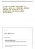 GLPH 271- MIDTERM MOD 1 & 2 &lpar;CARDS 1-58 ARE MODULE 1 CARDS 59-113 ARE MODULE 2&rpar; 113 QUESTIONS WITH COMPLETE SOLUTIONS&excl;&excl;