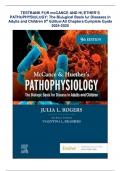 TESTBANK FOR mcCANCE AND HUETHER&rsquo;S PATHOPHYSIOLOGY&colon; The Biological Basis for Diseases in Adults and Children 9th Edition&sol;All Chapters&sol;Complete Guide 2025