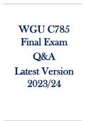 WGU C785  Final Exam  Q&A  Latest Version  2023&sol;24