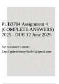 PUB3704 Assignment 4 (COMPLETE ANSWERS) 2025 - DUE 12 June 2025