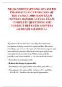 NR 566 MIDTERM&sol;NR566 ADVANCED  PHARMACOLOGY FOR CARE OF  THE FAMILY MIDTERM EXAM  NEWEST 2025&sol;2026 ACTUAL EXAM  COMPLETE QUESTIONS AND  CORRECT DETAILED ANSWERS  &sol;ALREADY GRADED A&plus;