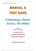 Test Bank - Criminology &lpar;Justice Series&rpar; 5th Edition By Frank Schmalleger&comma; Chapters 1-15