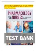 TEST BANK FOR ADAM&rsquo;S PHARMACOLOGY FOR NURSES A PATHOPHYSIOLOGIC APPROACH&comma; 7TH EDITION All CHAPTERS COMPLETE GUIDE LATEST EDITION 2024&sol;2025 A&plus; RATED