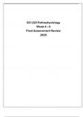 SCI 225 Patho &lpar;Week 4 - 6&rpar; - Final Assessment Review - Nightingale 2025&period;