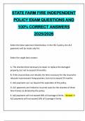 STATE FARM FIRE INDEPENDENT POLICY EXAM QUESTIONS AND 100&percnt; CORRECT ANSWERS 2025&sol;2026